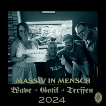Massiv in Mensch @Wave-Gotik-Treffen 2024