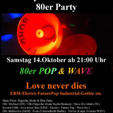 Depeche Mode / Love never dies / 80er im Mark4 (Zetel)